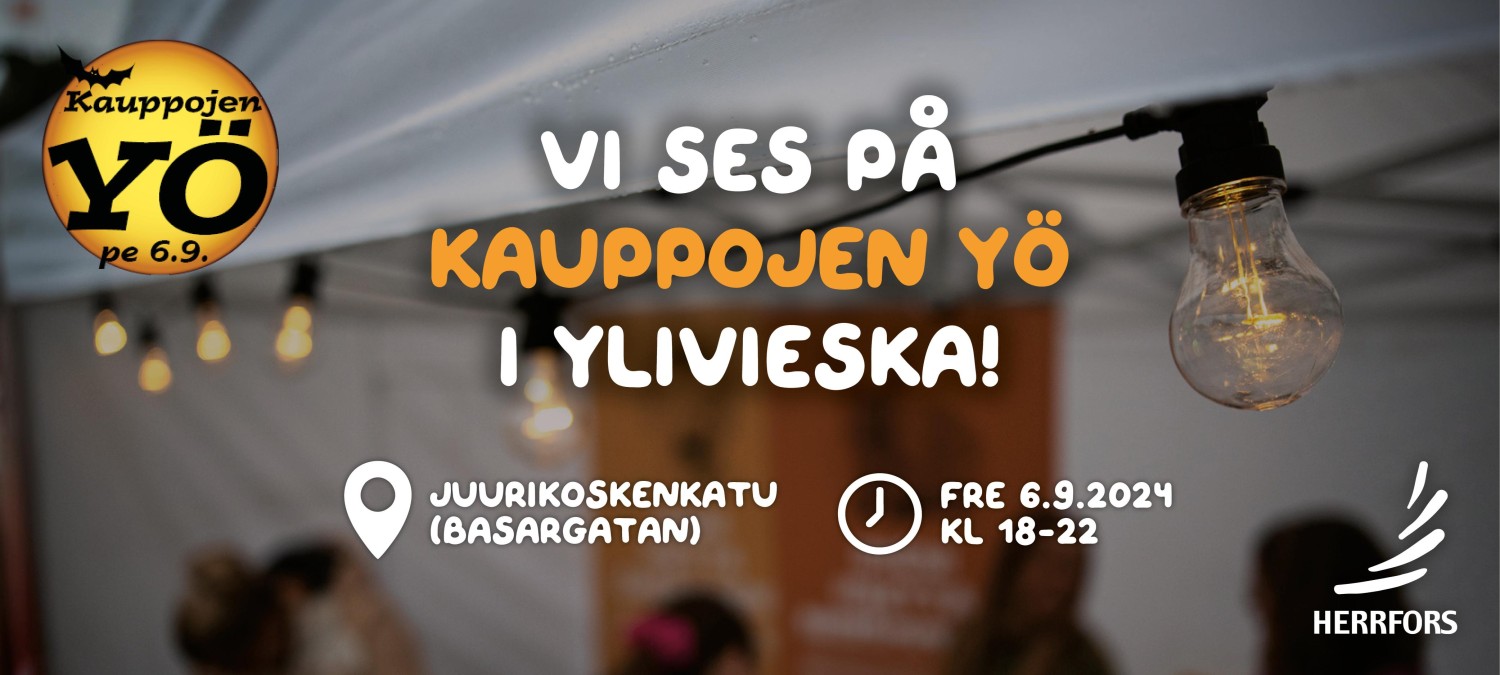 Välkommen till Handelns Natt i Ylivieska 6.9.2024!